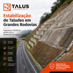 Técnicas de estabilização de taludes usadas em grandes rodovias Segurança e eficiência geotécnica